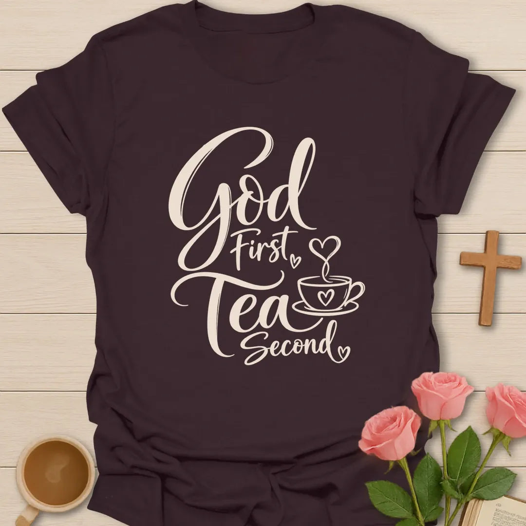 God First Tea Second Christian tea t-shirt with warm lettering and faith-inspired design. - Dark Chocolate