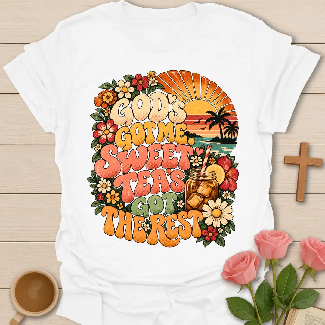 God's Got Me Sweet Tea's Got The Rest retro Christian shirt with iced tea mason jar, flowers and beach sunset - White