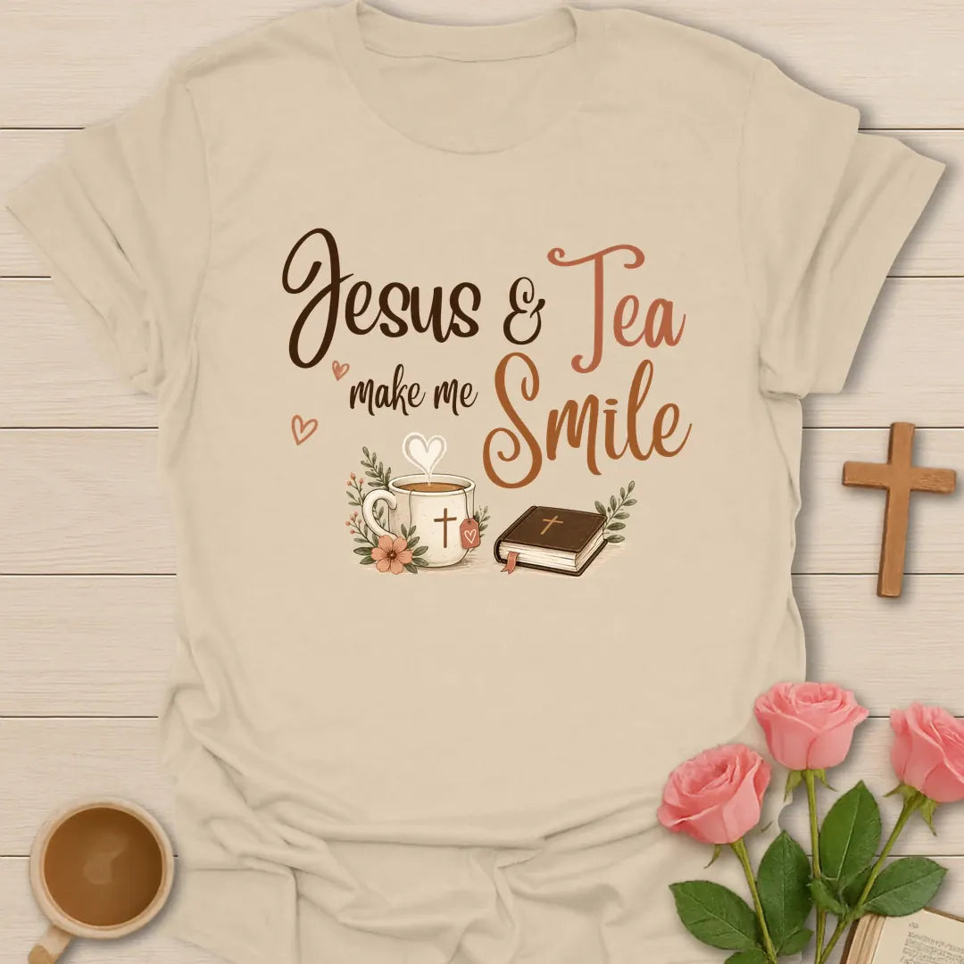 Jesus & Tea Make Me Smile T-Shirt KozzyCo Christian and tea lover design