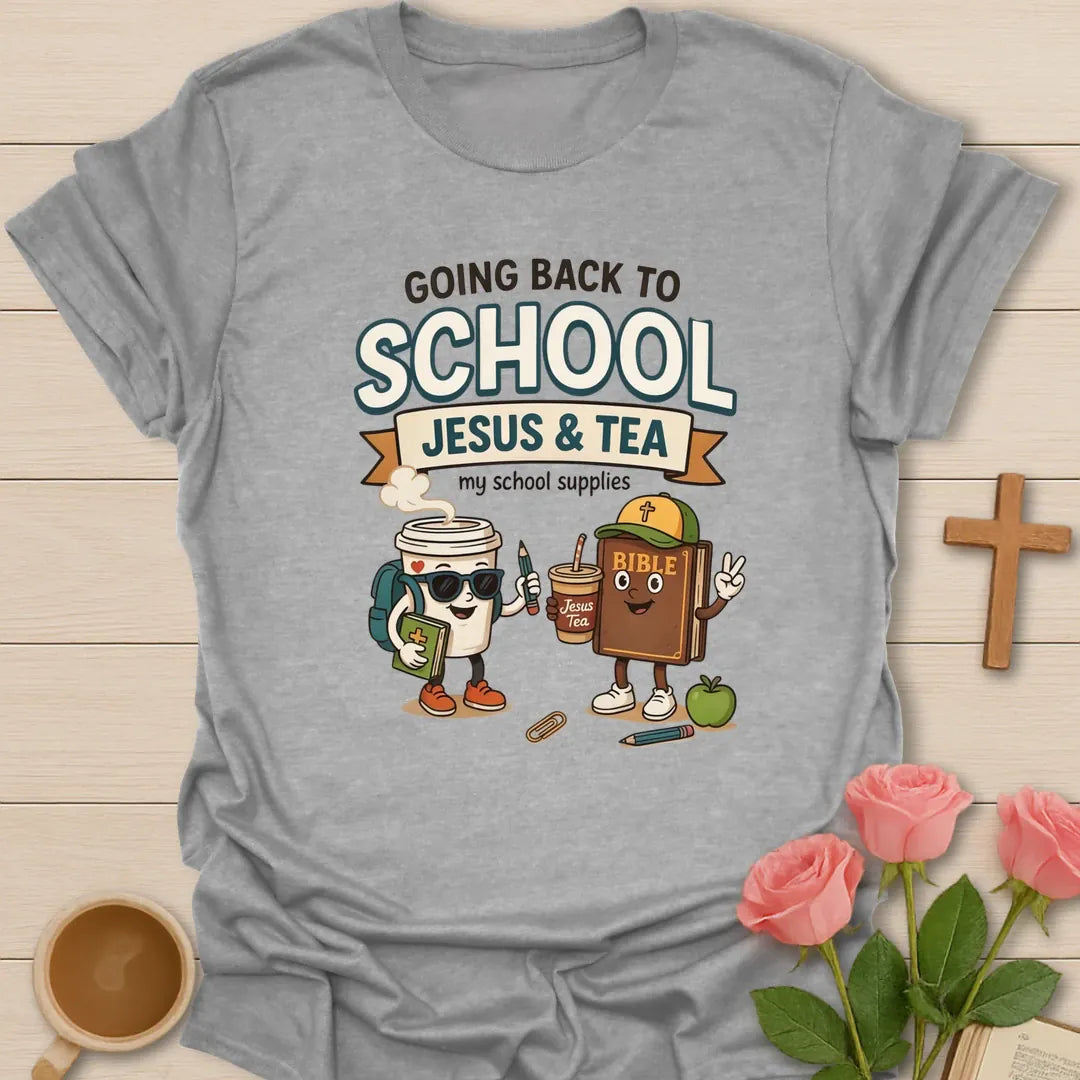 Going back to school Jesus and Tea shirt with coffee cup, Bible character, apple, pencil, and school supplies. - Sport Grey