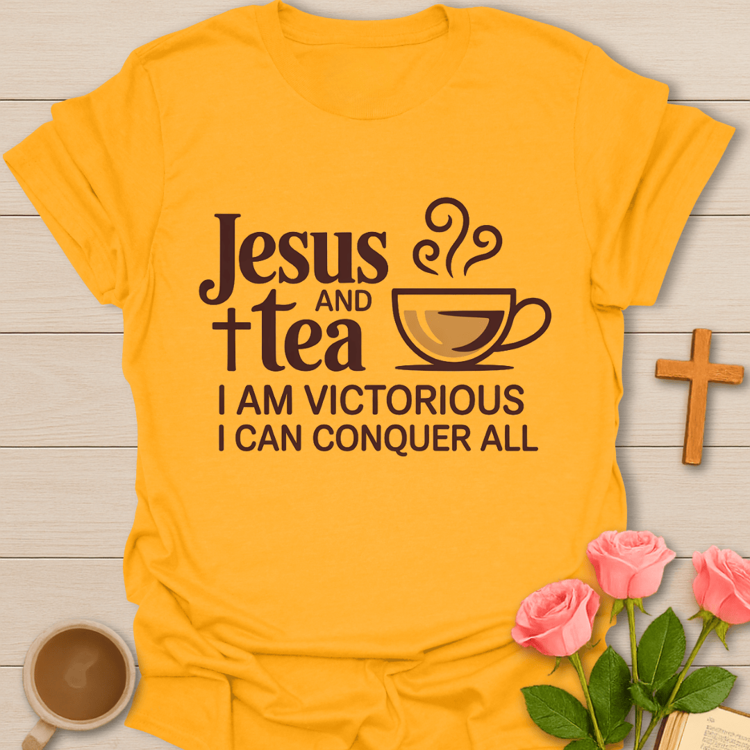 Jesus Victory Tea Faith T-Shirt T-Shirt