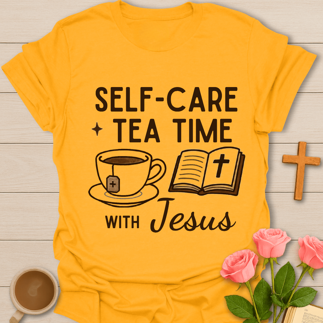 Self Care Tea Time T-Shirt T-Shirt
