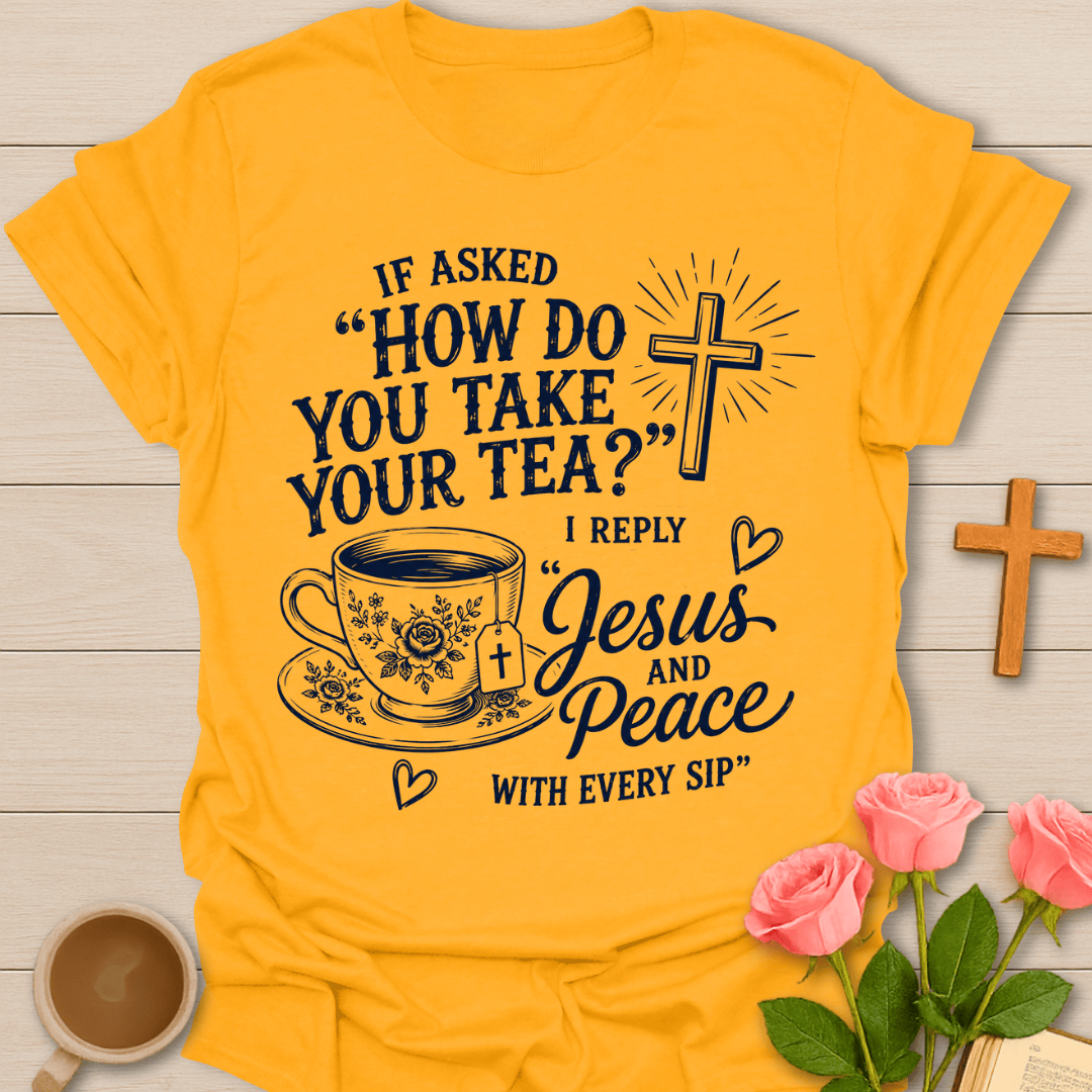 Jesus and Peace Tea T-Shirt KozzyCo Christian and tea lover design