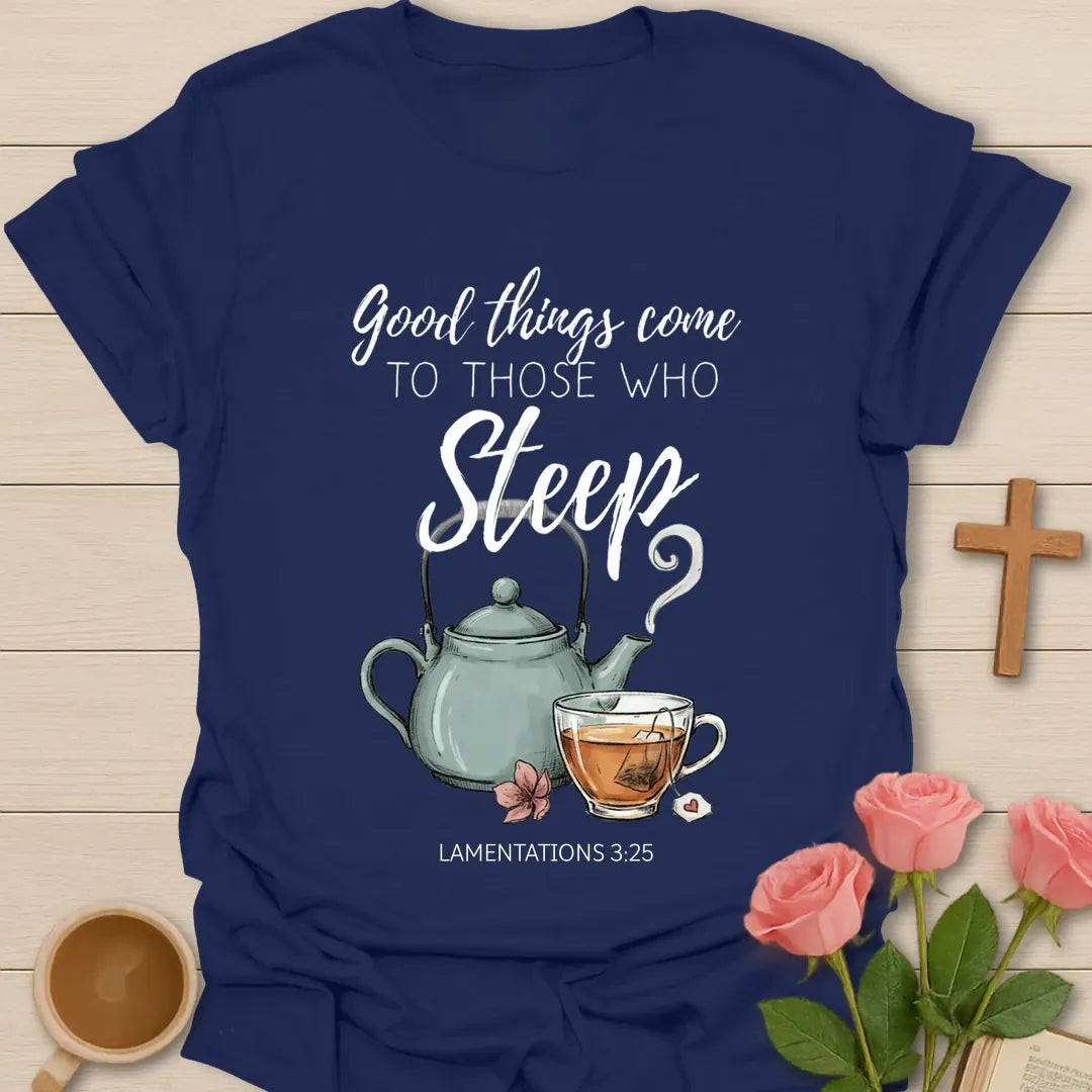 Good Things Come Christian t-shirt with faith-inspired tea lettering design - Navy