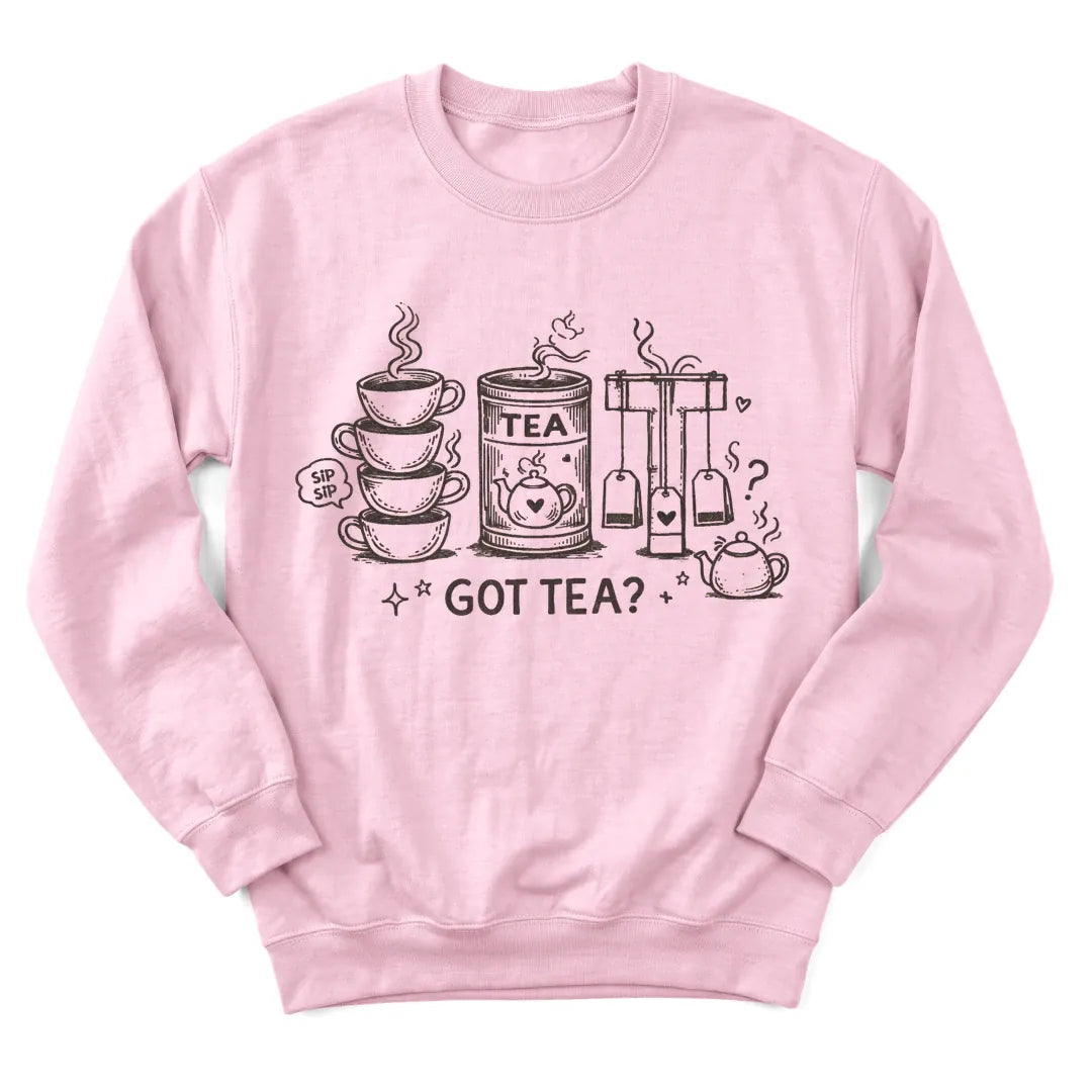 Got Tea sweatshirt with bold lettering and simple teacup design - Light Pink
