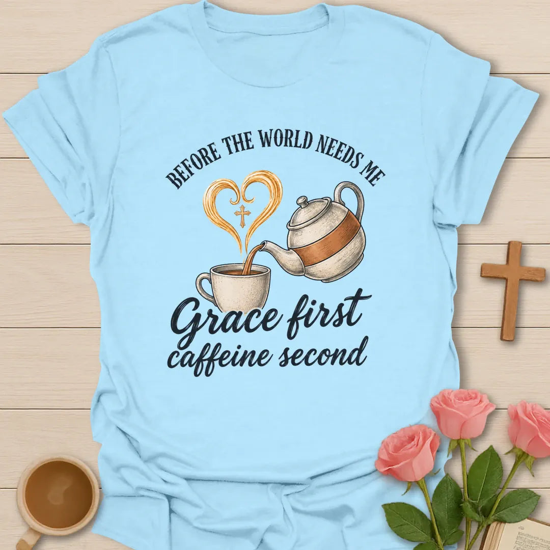 Grace First Caffeine Second shirt with coffee cup, cross, and cream vintage lettering. - Light Blue