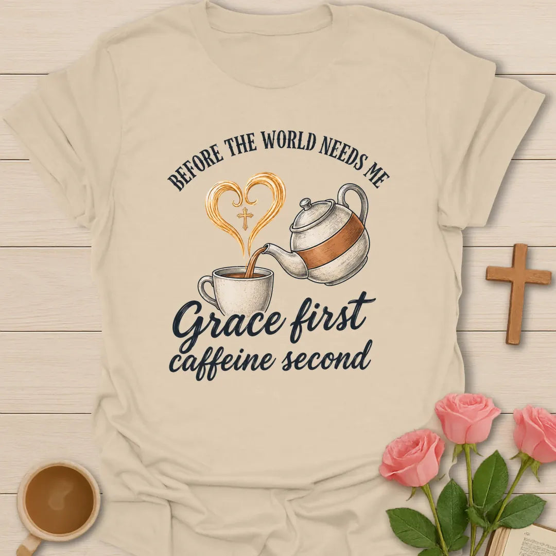 Grace First Caffeine Second shirt with coffee cup, cross, and cream vintage lettering. - Sand