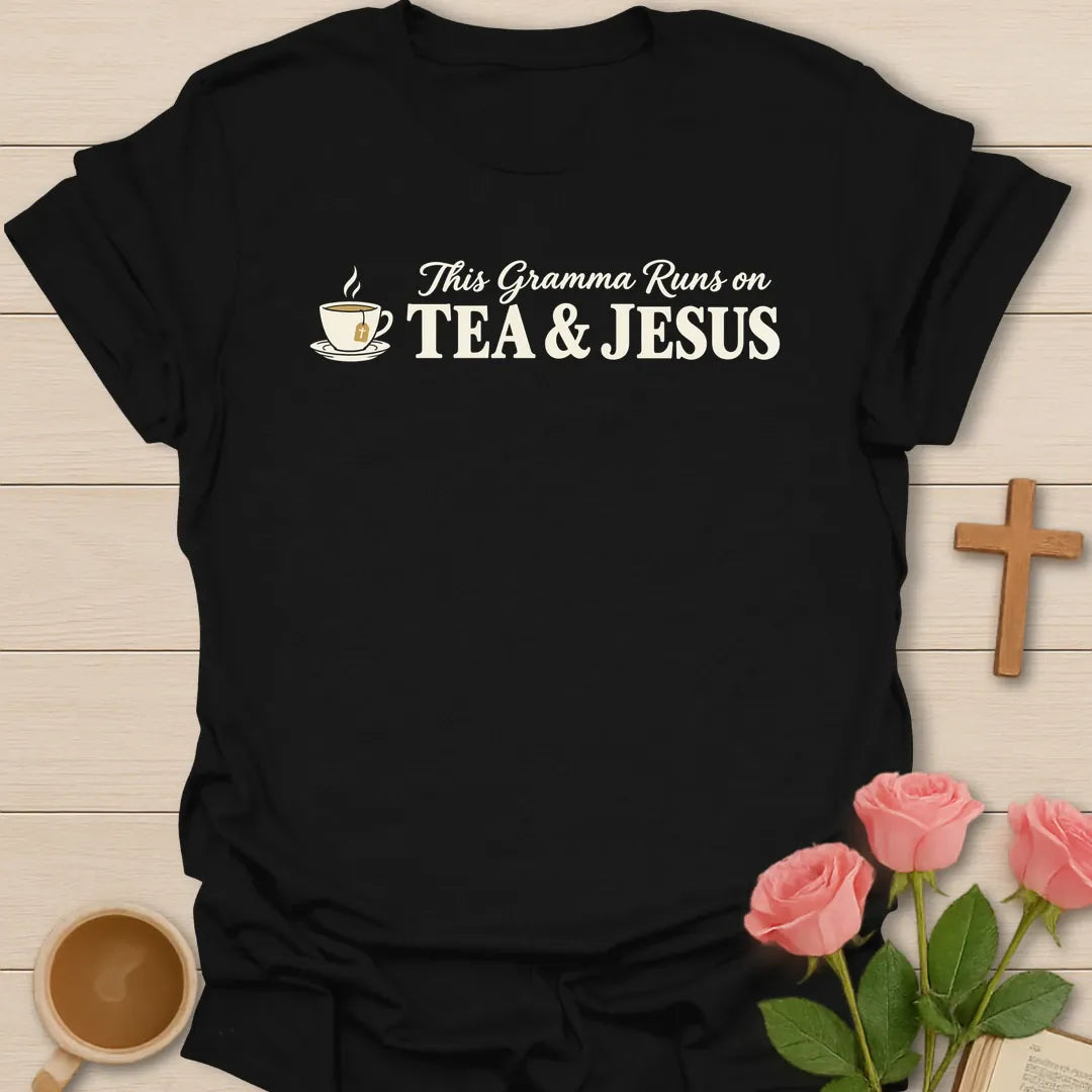 This Gramma Runs on Tea & Jesus Christian grandma t-shirt with teacup and bold lettering - Black