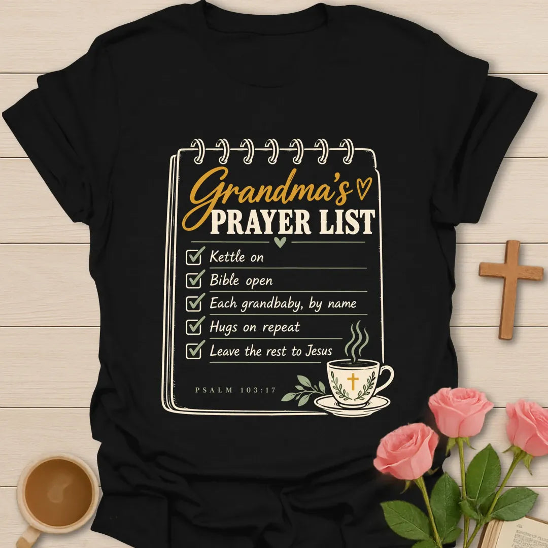 Grandma Prayer List Christian t-shirt with faith-inspired lettering and design - Black