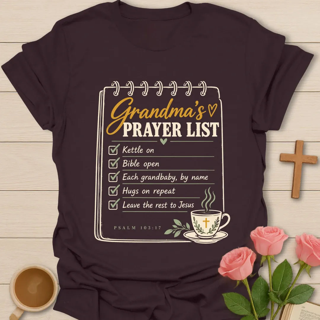 Grandma Prayer List Christian t-shirt with faith-inspired lettering and design - Dark Chocolate