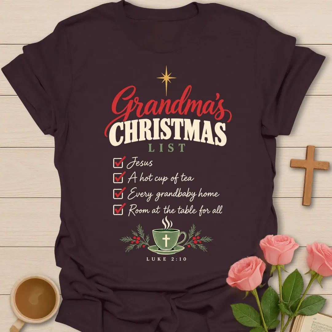 Grandma's Christmas List Christian Christmas t-shirt with festive faith-inspired lettering - Dark Chocolate