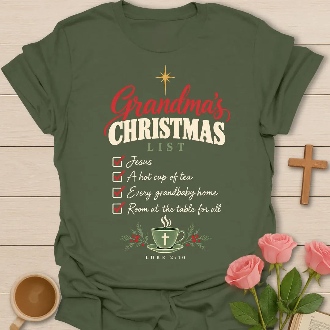 Grandma's Christmas List Christian Christmas t-shirt with festive faith-inspired lettering - Military Green