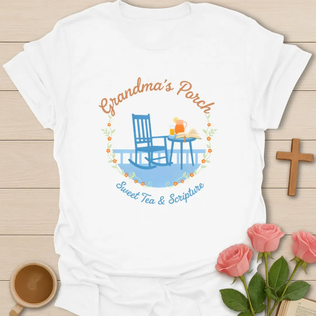Grandma’s Porch shirt with rocking chair, sweet tea, open Bible, floral wreath, and Sweet Tea and Scripture text - White