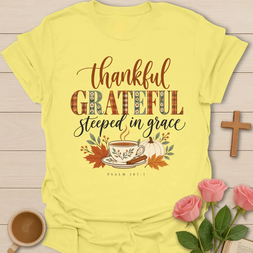 Grateful Steeped Christian t-shirt with tea-inspired lettering and faith design - Cornsilk