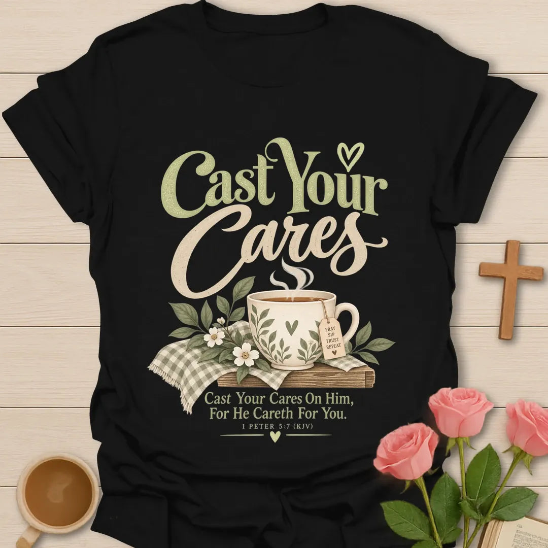 He Careth For You T-Shirt with 1 Peter 5:7 scripture lettering. - Black