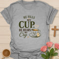 He Hears My Cry Christian t-shirt with scripture lettering and faith-inspired design - Sport Grey