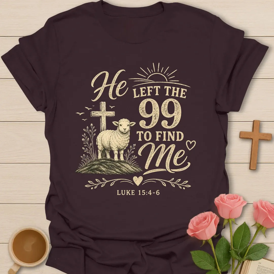 He Left The 99 shirt with lamb, cross, hillside, heart, and Luke 15:4-6 text. - Dark Chocolate
