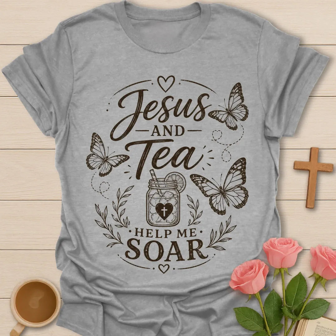 Jesus and Tea Help Me Soar shirt with butterflies, iced tea jar, cross heart, leafy accents, and white vintage lettering. - Sport Grey
