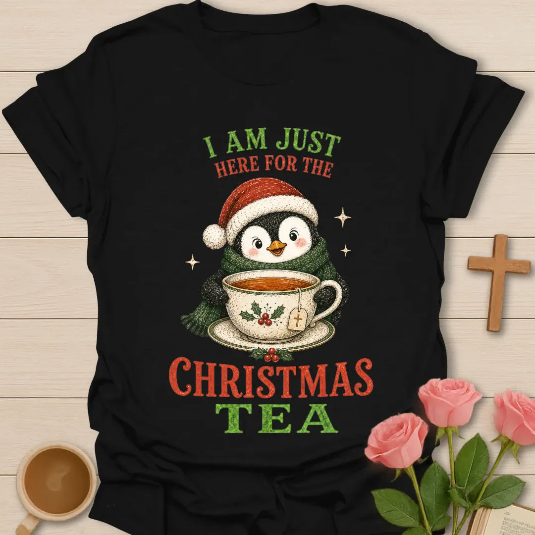 I Am Just Here For The Christmas Tea shirt with festive holiday lettering - Black