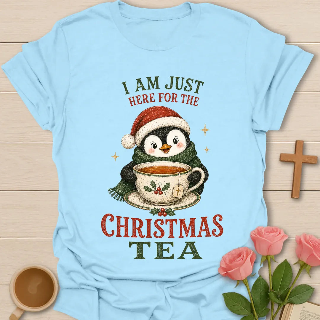 I Am Just Here For The Christmas Tea shirt with festive holiday lettering - Light Blue