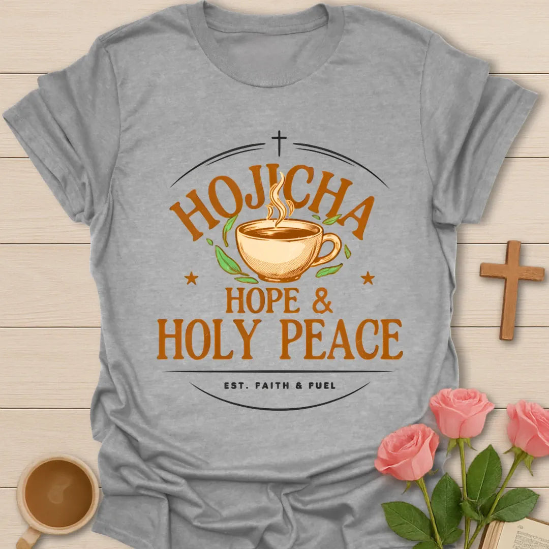 Hojicha Hope and Holy Peace shirt with steaming teacup, cross, leaves, and faith fuel text. - Sport Grey