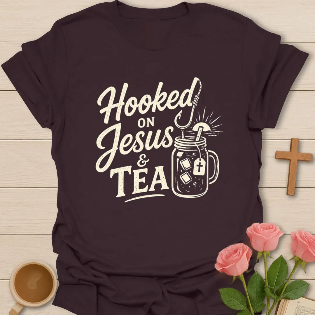 Hooked On Jesus And Tea T-Shirt KozzyCo Christian and tea lover design