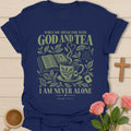 I AM Never Alone Christian tea t-shirt with comforting lettering and faith-inspired design. - Navy