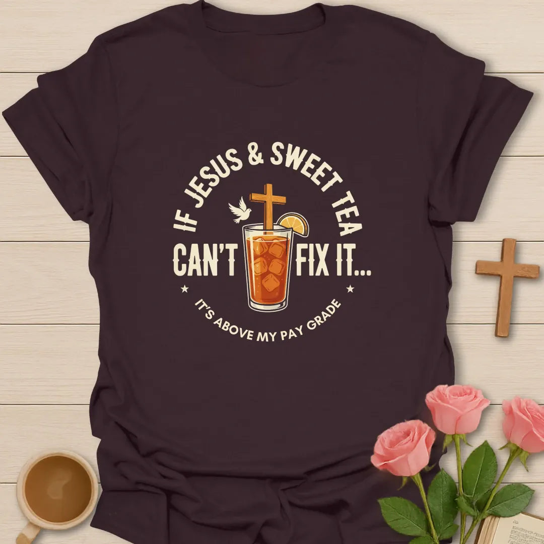 It's Above My Pay Grade shirt with playful lettering, teacup, and faith-inspired design. - Dark Chocolate