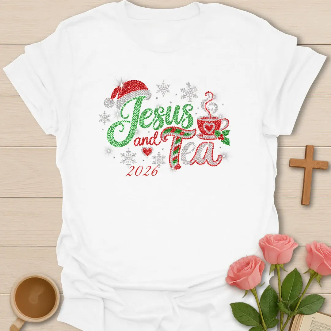 Jesus And Tea 2026 Christmas t-shirt with festive holiday lettering and faith-inspired design - White