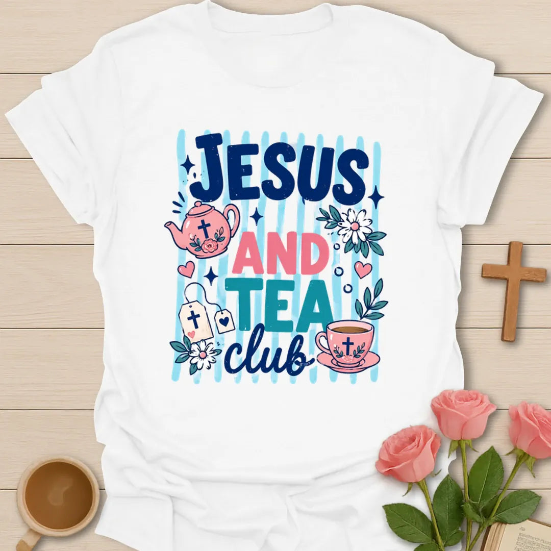 Jesus And Tea Club T-Shirt KozzyCo Christian and tea lover design