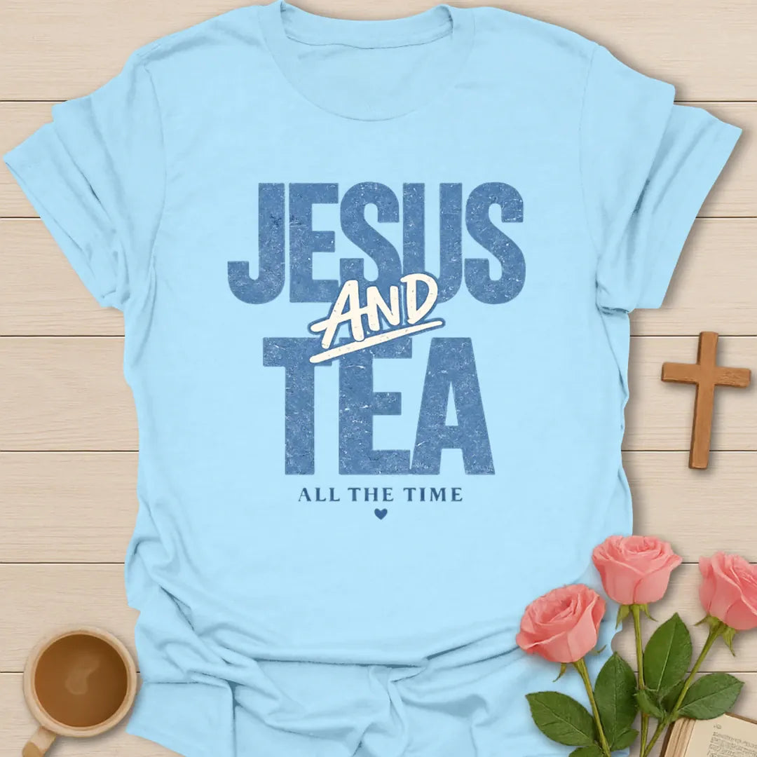 Jesus and Tea Daily T-Shirt KozzyCo Christian and tea lover design
