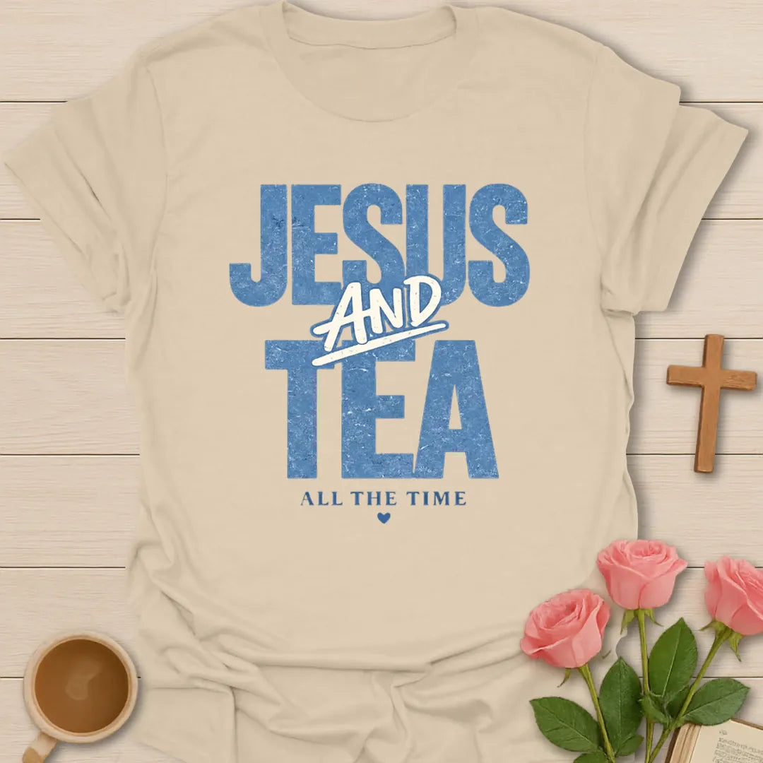 Jesus and Tea Daily T-Shirt KozzyCo Christian and tea lover design