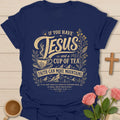 Jesus and cup of tea shirt with mountain scene, mustard seed faith phrase, teacup, and Matthew 17:20 text. - Navy
