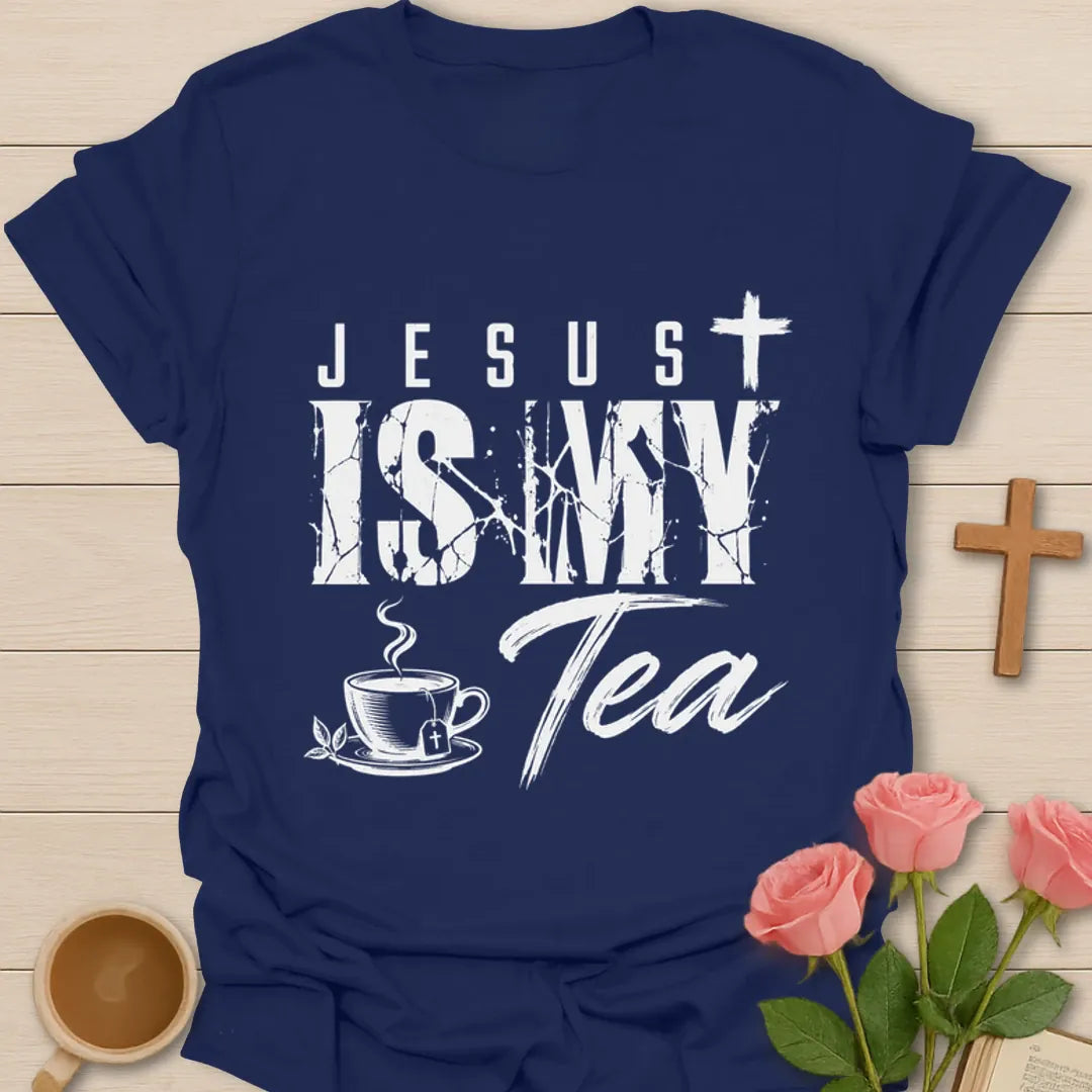 Jesus Is My Tea shirt with bold distressed white lettering, teacup, tea bag, cross, and leaves. - Navy