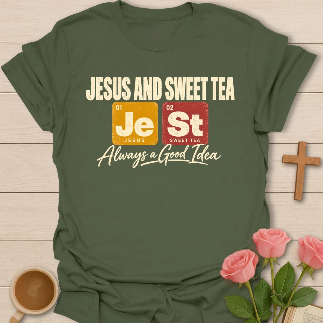 Jesus And Sweet Tea t-shirt with periodic table tiles Je and St and Always a Good Idea script - Military Green