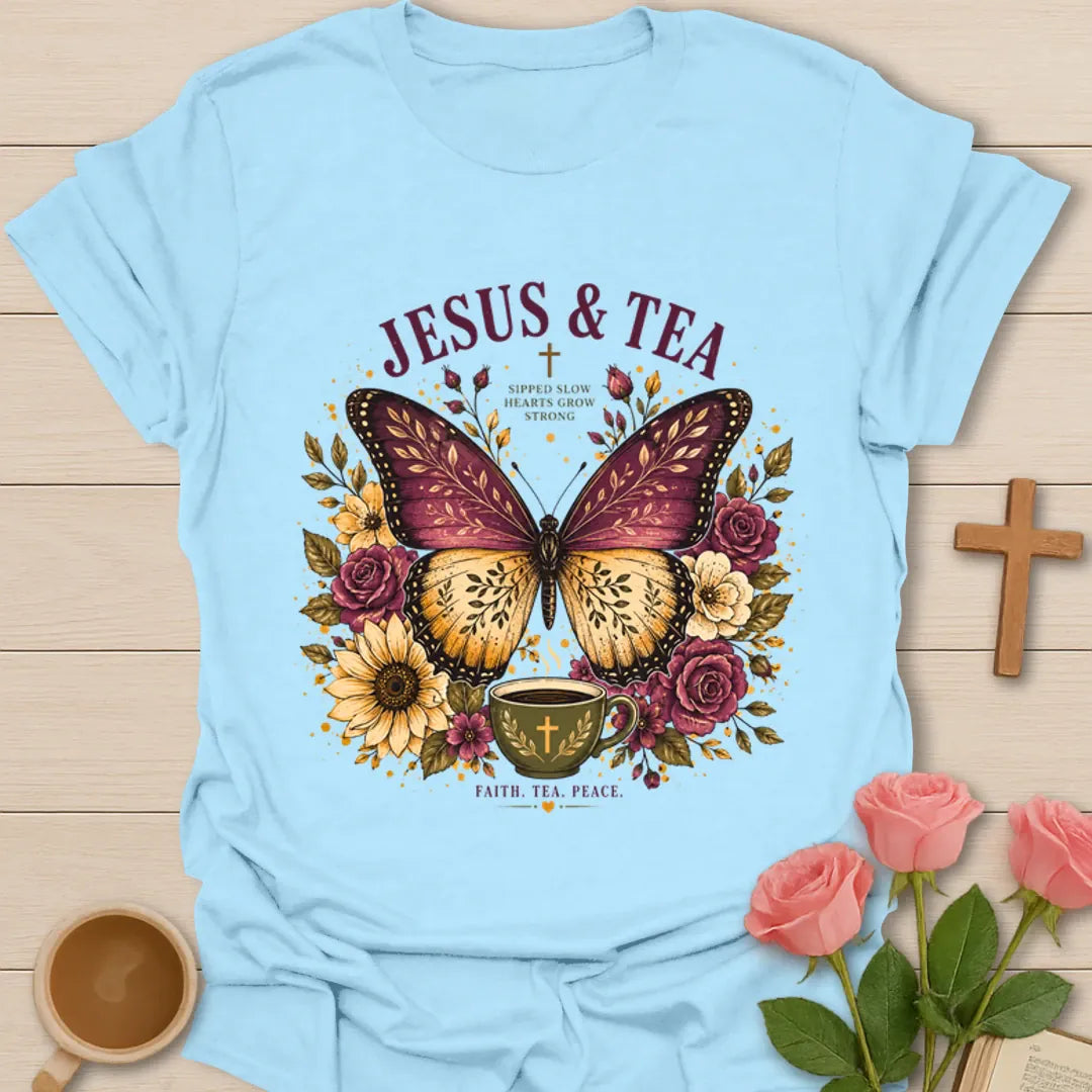 Jesus and Tea shirt with large butterfly, flowers, teacup, cross, and faith tea peace phrase. - Light Blue