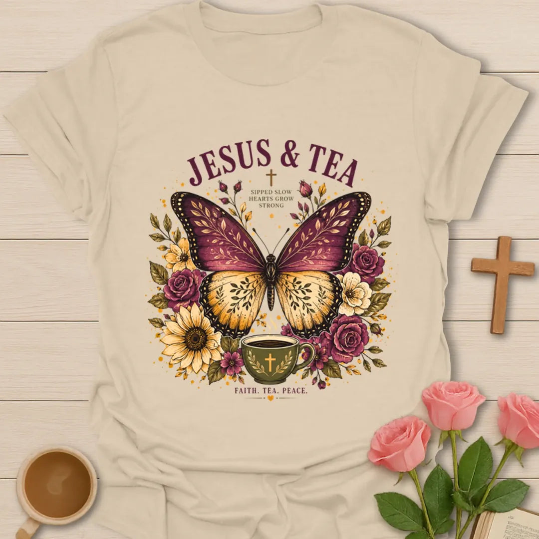Jesus and Tea shirt with large butterfly, flowers, teacup, cross, and faith tea peace phrase. - Sand
