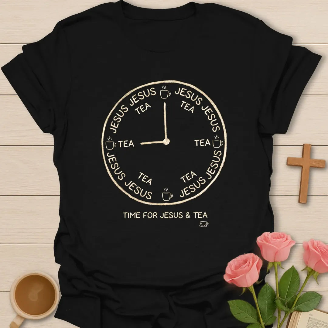 Jesus & Tea Clock shirt with clock artwork and faith-inspired tea design. - Black