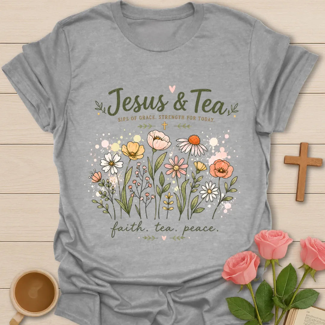 Jesus and Tea Christian shirt with wildflowers, faith tea peace phrase, cross, and sips of grace text. - Sport Grey