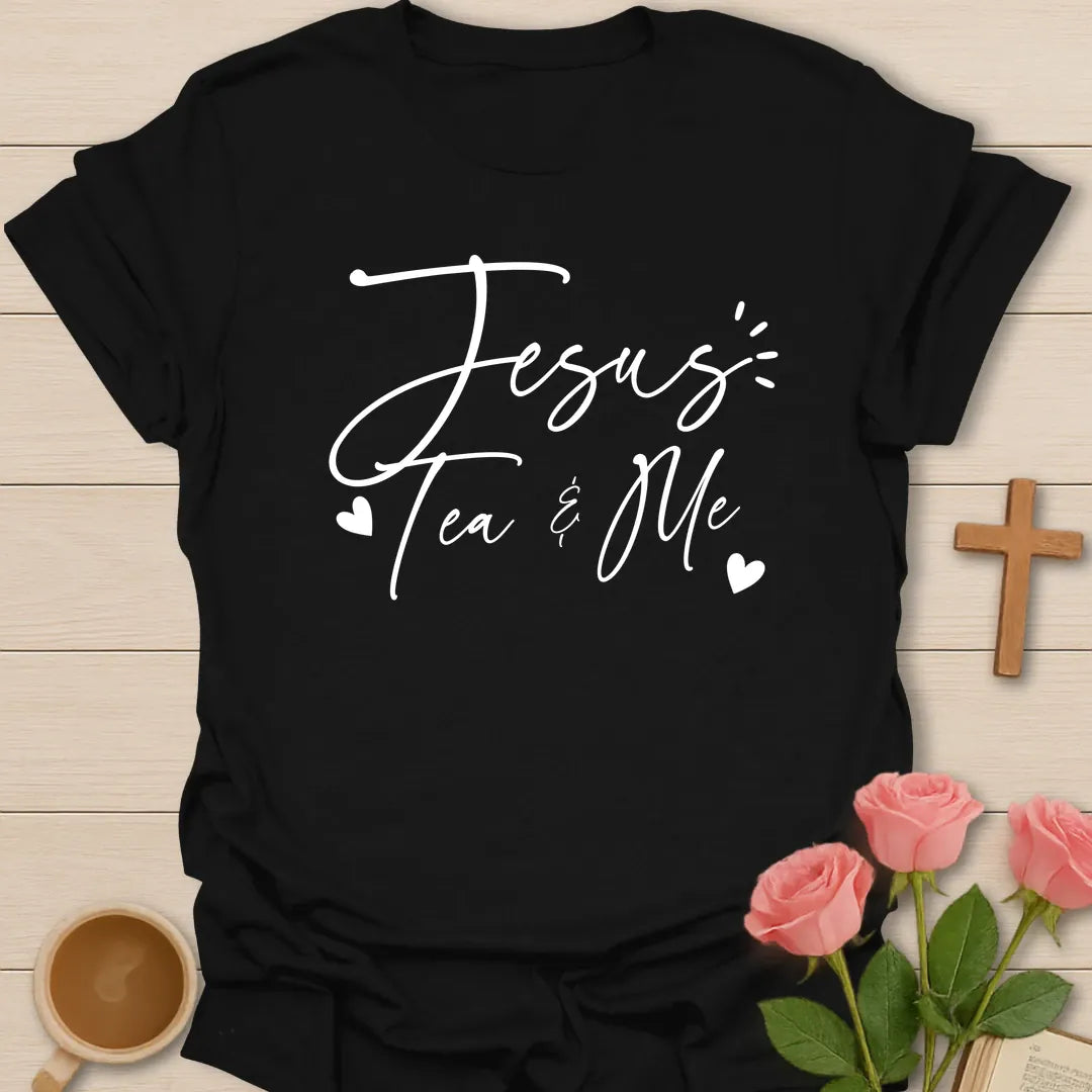 Jesus Tea and Me Love shirt with teacup, heart, and cream vintage lettering. - Black