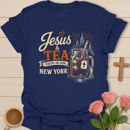 Jesus and Tea New York shirt with mason jar iced tea, cross tea tag, skyline, Statue of Liberty, bridge, cream and orange lettering. - Navy