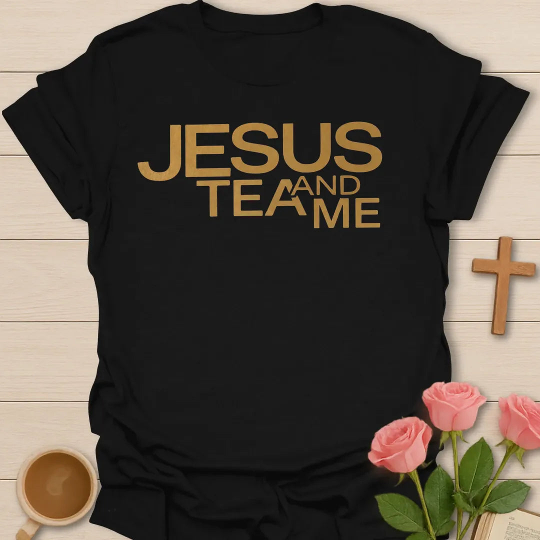 Jesus Tea and Me shirt with bold gold lettering and minimalist Christian tea design. - Black