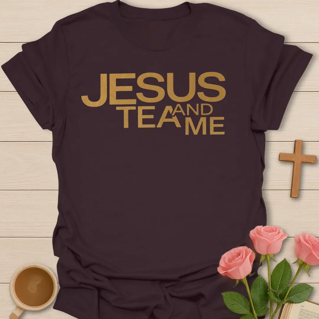 Jesus Tea and Me shirt with bold gold lettering and minimalist Christian tea design. - Dark Chocolate