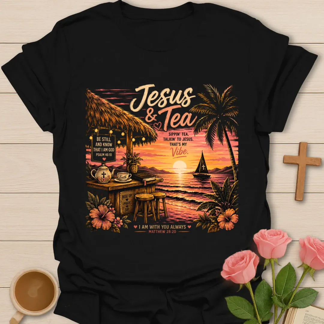 Jesus and Tea tropical shirt with sunset, palm trees, teapot, Bible, sailboat, Psalm 46:10 sign, and Matthew 28:20 text. - Black
