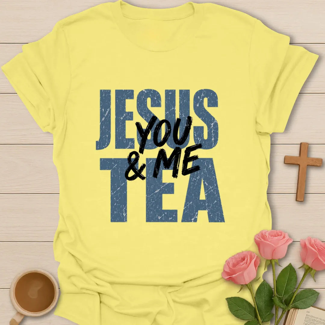 Jesus You Me Tea T-Shirt KozzyCo Christian and tea lover design
