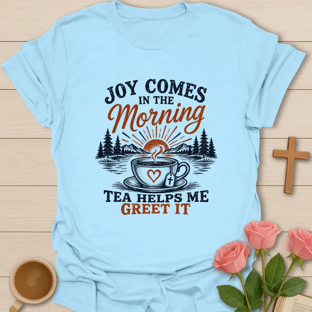 Joy and Tea Morning Christian t-shirt with morning motif and faith-inspired lettering - Light Blue