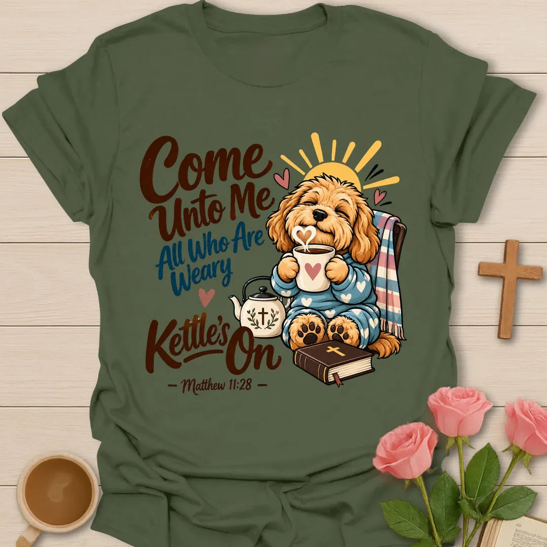Kettles On t-shirt with kettle lettering and cozy tea faith design - Military Green