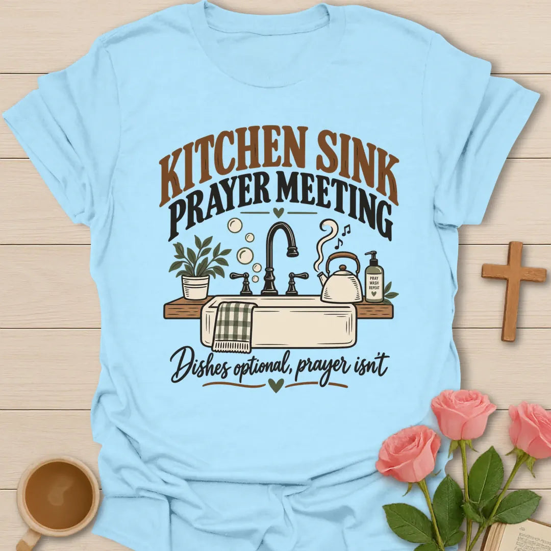 Kitchen Sink Prayer Meeting funny Christian t-shirt with playful lettering - Light Blue