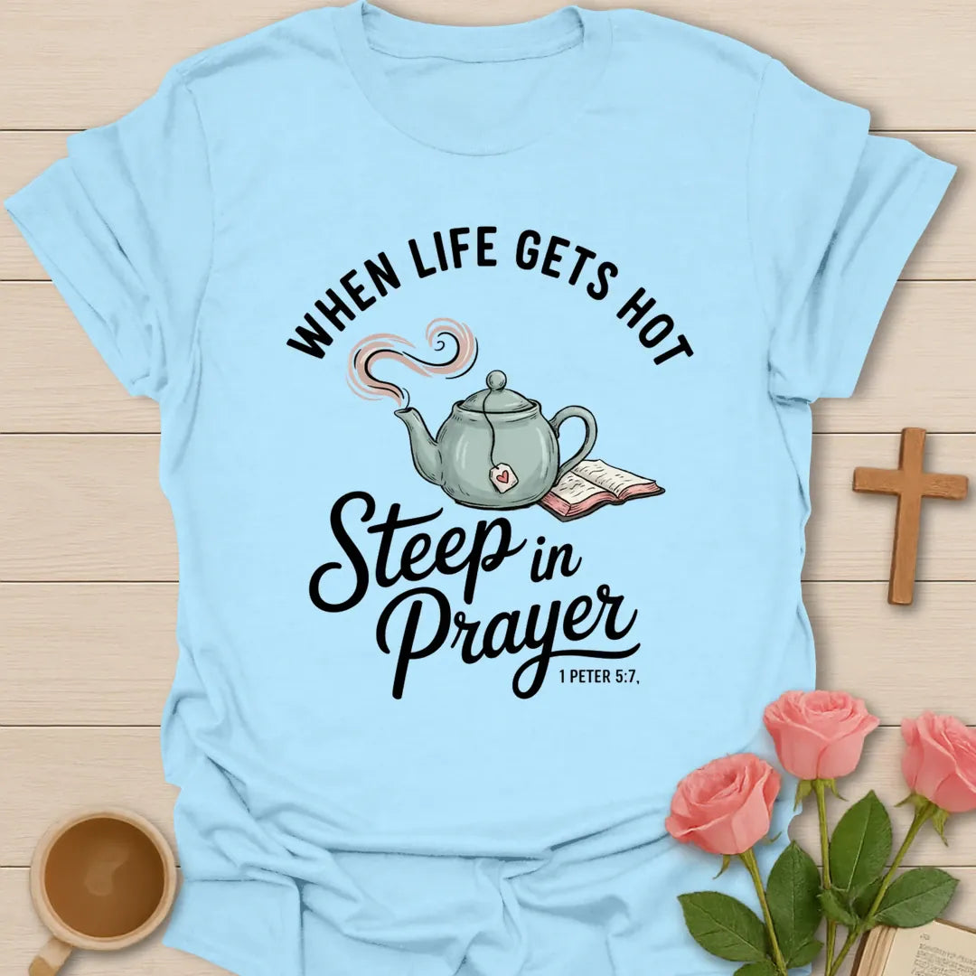 Life Gets Hot Christian t-shirt with faith-inspired tea lettering design - Light Blue