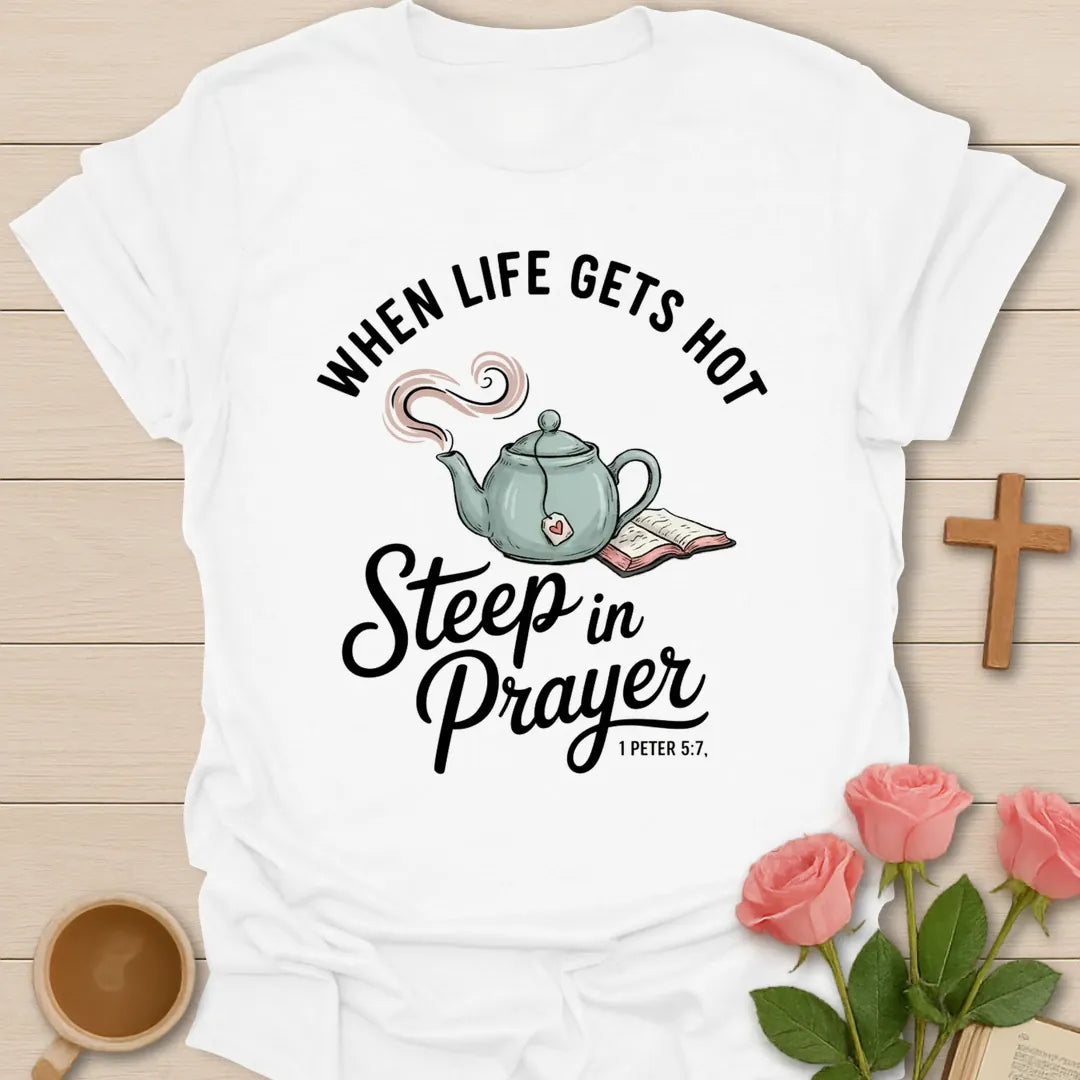 Life Gets Hot Christian t-shirt with faith-inspired tea lettering design - White